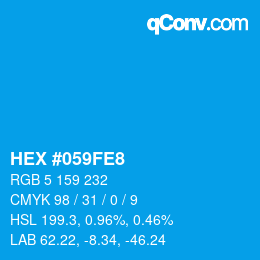 カラーコード: HEX #059FE8 | qconv.com