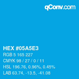 Color code: HEX #05A5E3 | qconv.com