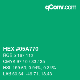 Color code: HEX #05A770 | qconv.com
