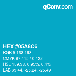 Color code: HEX #05A8C6 | qconv.com