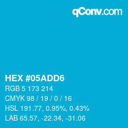 颜色代码: HEX #05ADD6 | qconv.com