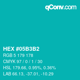 Color code: HEX #05B3B2 | qconv.com