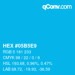 Farbcode: HEX #05B5E9 | qconv.com