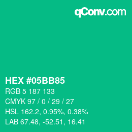 Color code: HEX #05BB85 | qconv.com