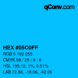 Color code: HEX #05C0FF | qconv.com