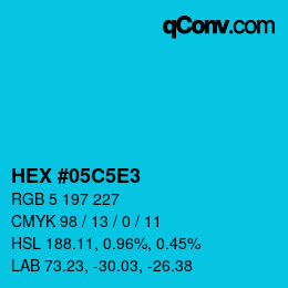 カラーコード: HEX #05C5E3 | qconv.com