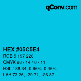 Farbcode: HEX #05C5E4 | qconv.com