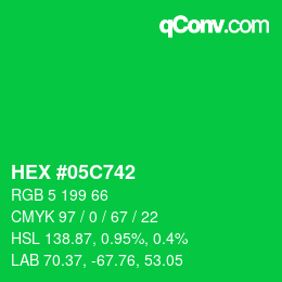Color code: HEX #05C742 | qconv.com