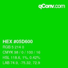 Color code: HEX #05D600 | qconv.com