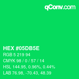 カラーコード: HEX #05DB5E | qconv.com