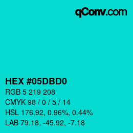 カラーコード: HEX #05DBD0 | qconv.com