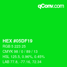 Color code: HEX #05DF19 | qconv.com