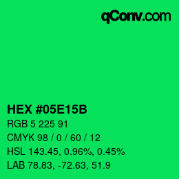 Color code: HEX #05E15B | qconv.com