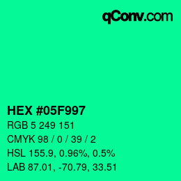 Color code: HEX #05F997 | qconv.com