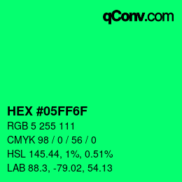 Color code: HEX #05FF6F | qconv.com