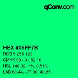 Color code: HEX #05FF7B | qconv.com