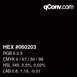 Farbcode: HEX #060203 | qconv.com