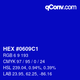 颜色代码: HEX #0609C1 | qconv.com