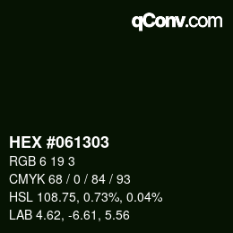 カラーコード: HEX #061303 | qconv.com