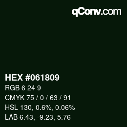 カラーコード: HEX #061809 | qconv.com
