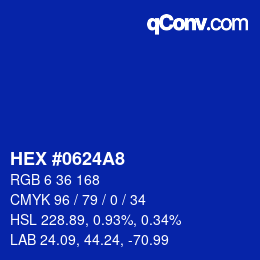 カラーコード: HEX #0624A8 | qconv.com