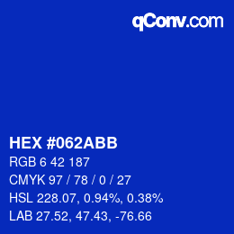 カラーコード: HEX #062ABB | qconv.com
