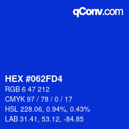 カラーコード: HEX #062FD4 | qconv.com