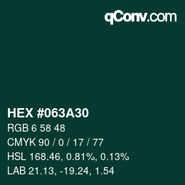 カラーコード: HEX #063A30 | qconv.com