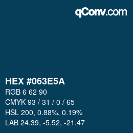 Color code: HEX #063E5A | qconv.com