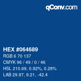 颜色代码: HEX #064689 | qconv.com
