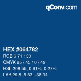 カラーコード: HEX #064782 | qconv.com