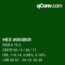 Color code: HEX #064B05 | qconv.com