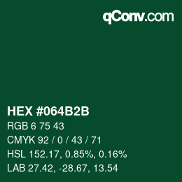 カラーコード: HEX #064B2B | qconv.com