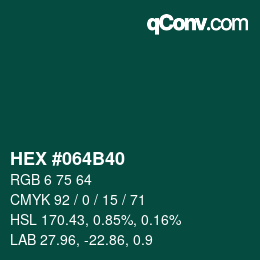 Color code: HEX #064B40 | qconv.com