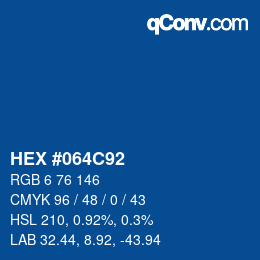 カラーコード: HEX #064C92 | qconv.com