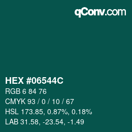 カラーコード: HEX #06544C | qconv.com