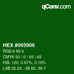 Color code: HEX #065906 | qconv.com