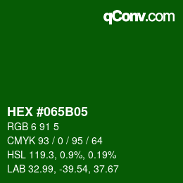 カラーコード: HEX #065B05 | qconv.com