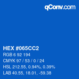 カラーコード: HEX #065CC2 | qconv.com