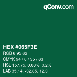カラーコード: HEX #065F3E | qconv.com