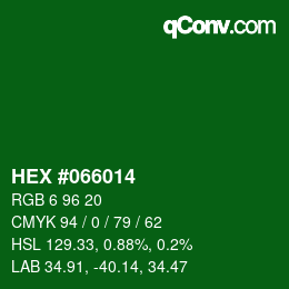 Color code: HEX #066014 | qconv.com