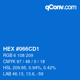 カラーコード: HEX #066CD1 | qconv.com