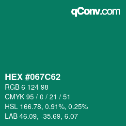 カラーコード: HEX #067C62 | qconv.com