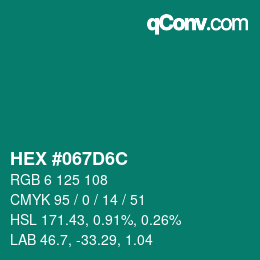 Color code: HEX #067D6C | qconv.com