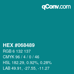 颜色代码: HEX #068489 | qconv.com