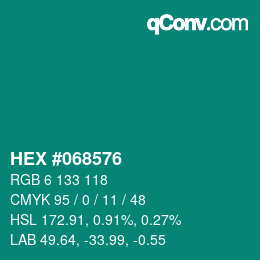 颜色代码: HEX #068576 | qconv.com