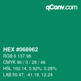 Color code: HEX #068962 | qconv.com