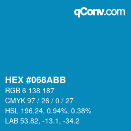 Color code: HEX #068ABB | qconv.com