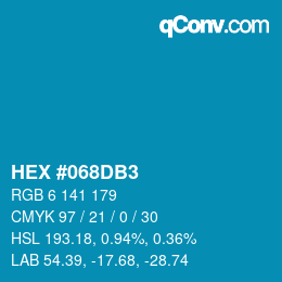 颜色代码: HEX #068DB3 | qconv.com
