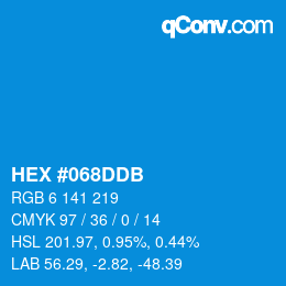 颜色代码: HEX #068DDB | qconv.com